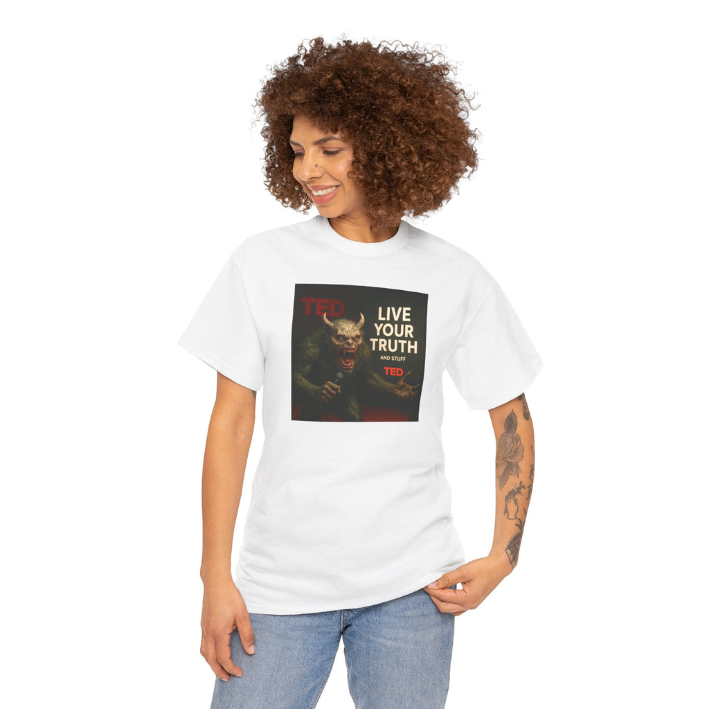 Live Your Truth Tee — 'Monster Giving a Self-Acceptance TED Talk' Graphic T-Shirt