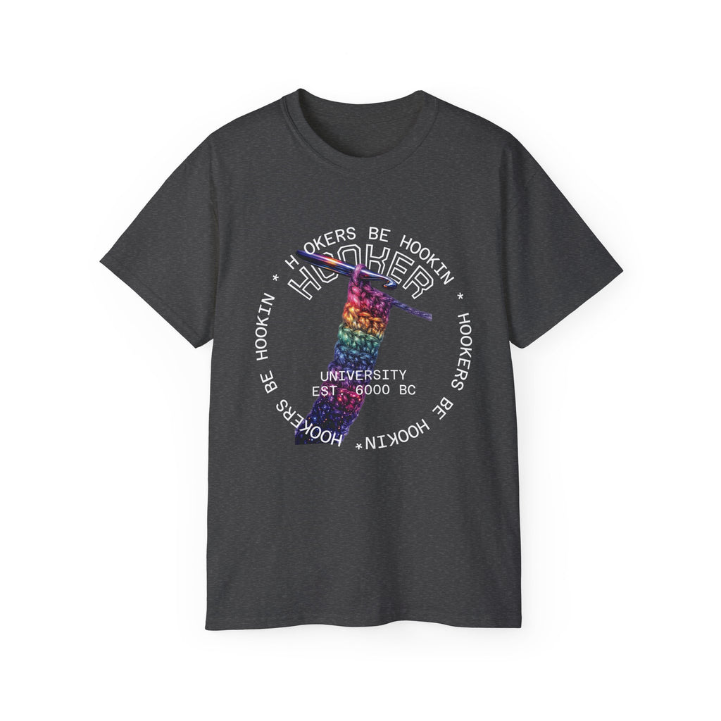 Crochet Hookers Tee — "Be Hookin" Funny Crochet T-Shirt