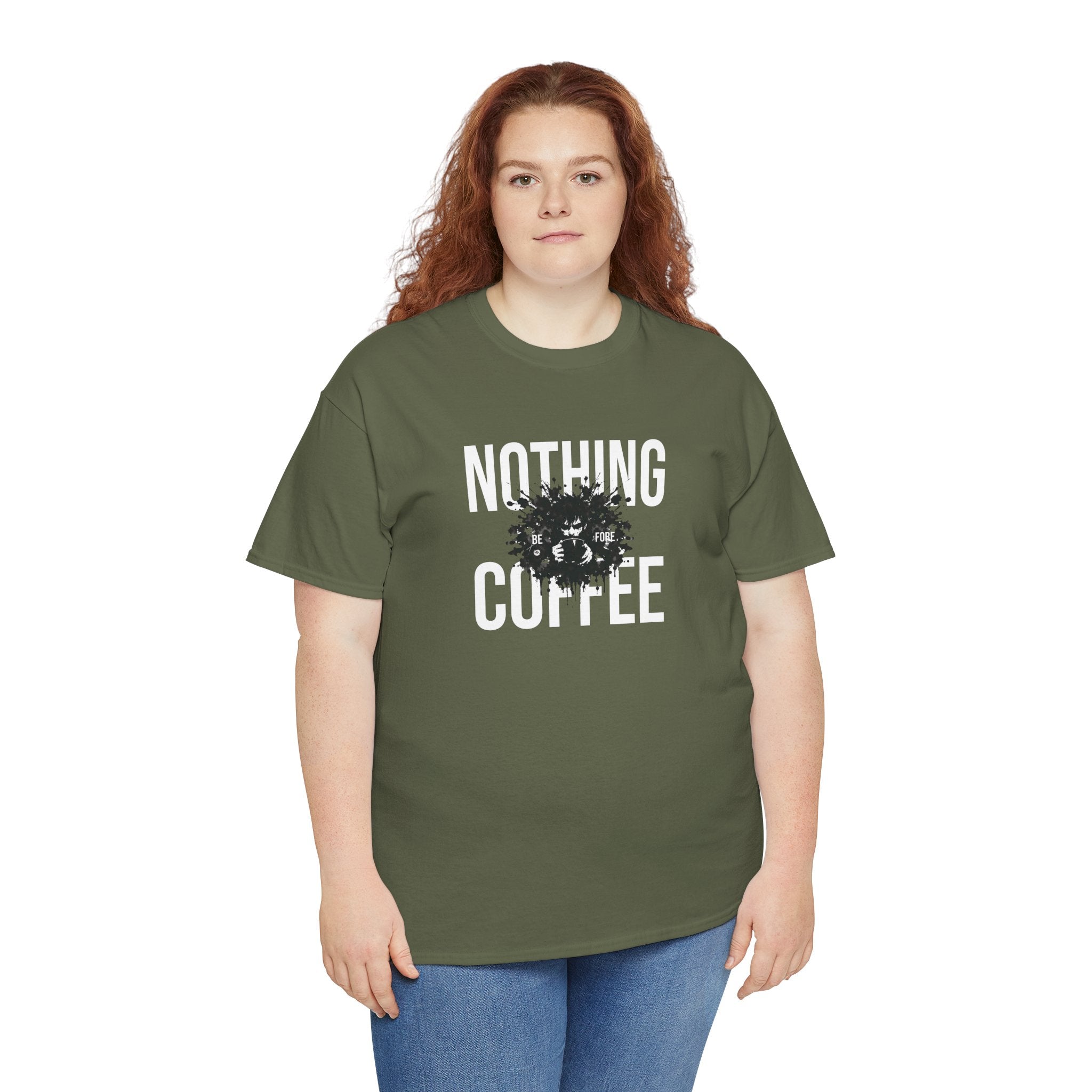 Nothing Before Coffee T-Shirt — Funny Coffee Lover Tee