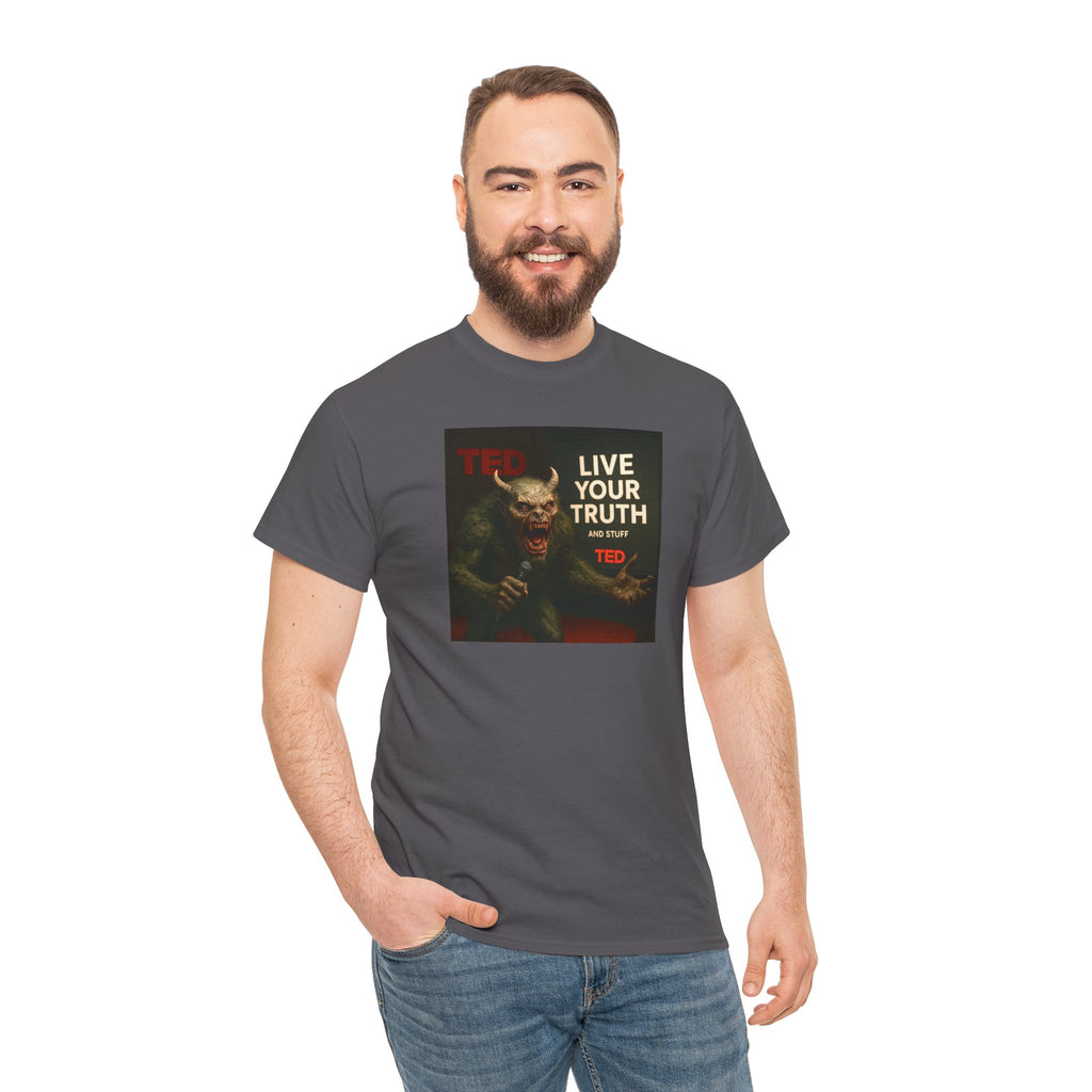 Live Your Truth Tee — 'Monster Giving a Self-Acceptance TED Talk' Graphic T-Shirt