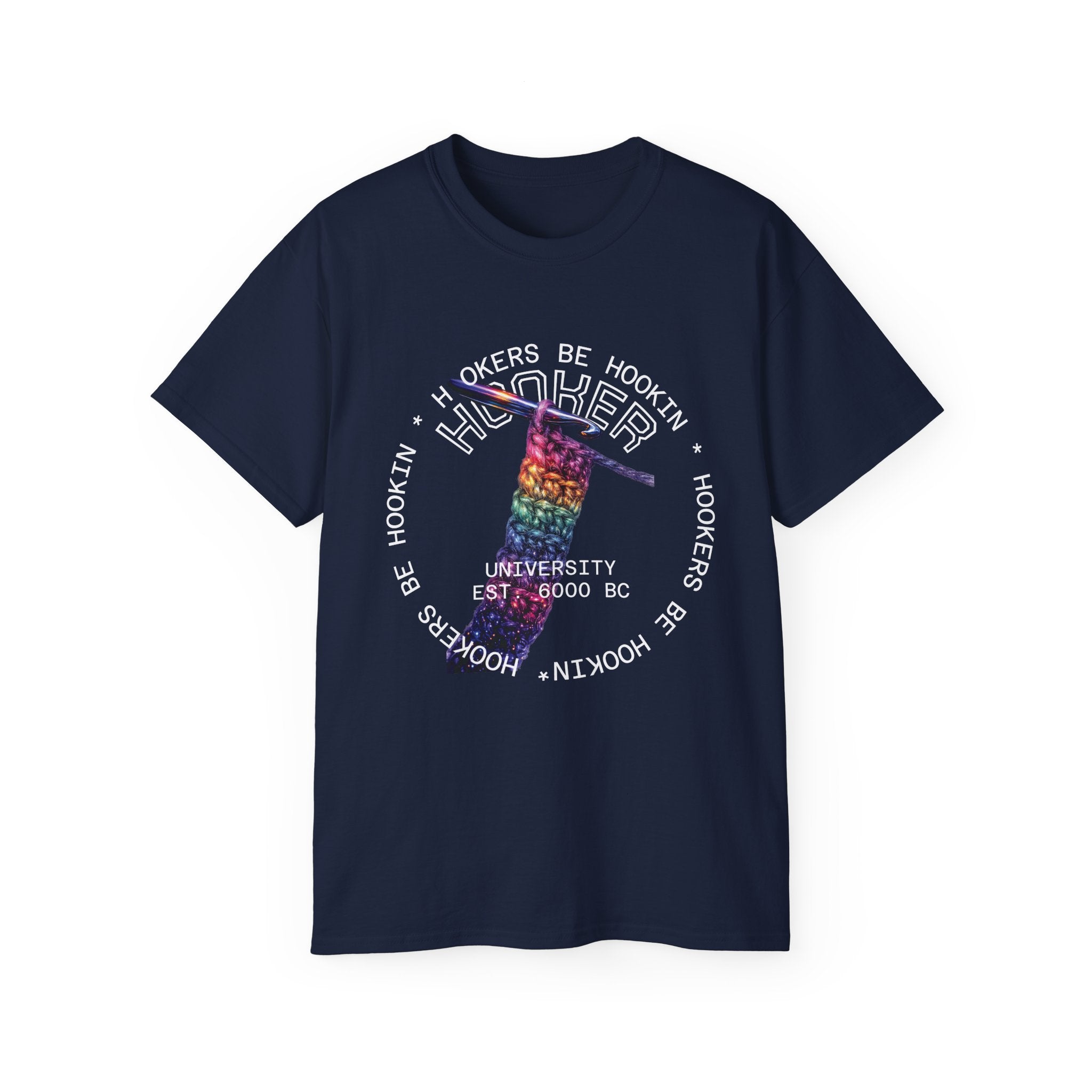 Crochet Hookers Tee — "Be Hookin" Funny Crochet T-Shirt